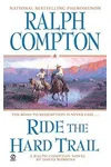 Ride the Hard Trail