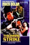 Thermal Strike