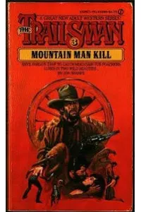 Mountain Man Kill