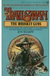 The Whiskey Guns