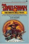 The White Hell Trail