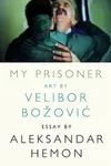 My Prisoner