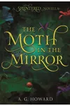 The Moth in the Mirror