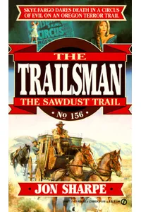 The Sawdust Trail