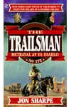 Betrayal At El Diablo