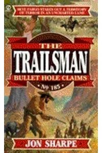 Bullet Hole Claims