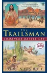 Comanche Battle Cry