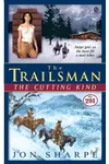 The Cutting Kind
