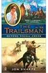 Beyond Squaw Creek