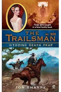 Wyoming Death Trap