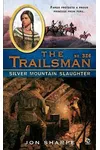 Silver Mountain Slaughter