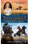 Idaho Gold Fever
