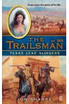 Texas Lead Slingers