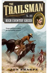 High Country Greed