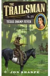 Texas Swamp Fever