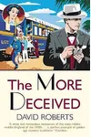 The More Deceived