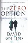 The Zero Option