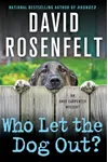 Who Let the Dog Out?