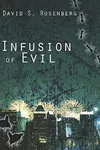 Infusion of Evil