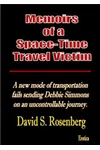 Memoirs of a Space-Time Travel Victim