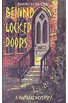 Behind Locked Doors