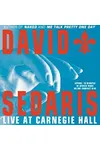 David Sedaris: Live at Carnegie Hall