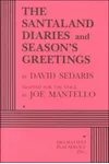 The SantaLand Diaries and Season's Greetings