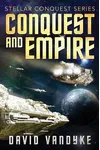Conquest and Empire