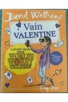 Vain Valentine