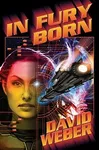In Fury Born