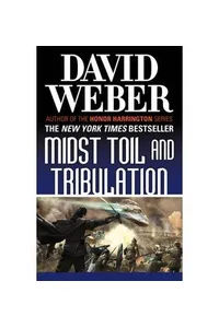 Midst Toil and Tribulation