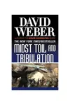 Midst Toil and Tribulation