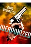 Weaponized