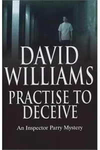 Practise to Deceive
