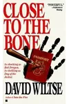 Close to the Bone