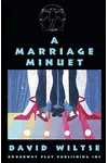 A Marriage Minuet