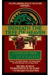 Beneath the Tree of Heaven