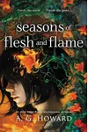 Seasons of Flesh and Flame
