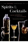 The Oxford Companion to Spirits and Cocktails