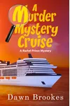 A Murder Mystery Cruise
