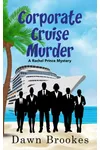 Corporate Cruise Murder