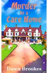 Murder in a Care Home