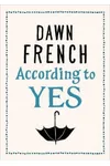 According to Yes