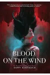 Blood on the Wind