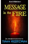Message in the Fire