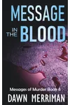 Message in the Blood