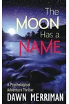 The Moon Has A Name