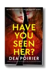 Have You Seen Her?