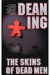 The Skins Of Dead Men