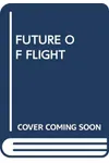 Future of Flight